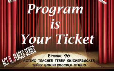 Terry Knickerbocker on “Your Program is your Ticket”