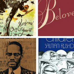 A collage of four book covers: "One Hundred Years" with a tree illustration, "Beloved" in elegant script, an image of Malcolm X, and "Salman Rushdie" featuring blue and white abstract designs—perfect for those who love to read novels.