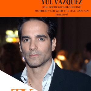 A man with short dark hair and a serious expression is shown. Wearing a black blazer over a white shirt, text overlays highlight Yul Vazquez and his numerous projects, all set against an eye-catching orange and white design background.